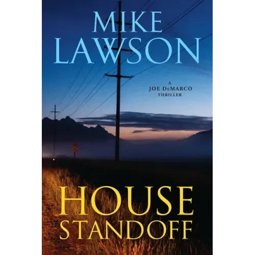 House Standoff: A Joe DeMarco Thriller