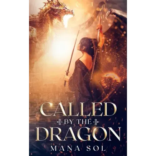 Called by the Dragon