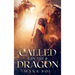 Called by the Dragon