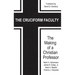 The Cruciform Faculty: The Making of a Christian Professor(HC)