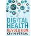 The Digital Health Revolution