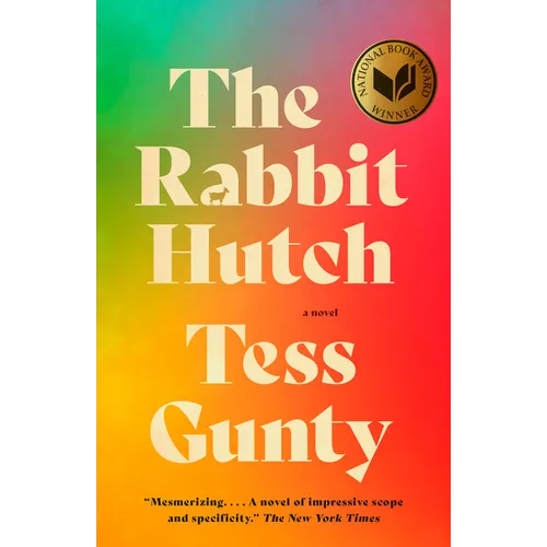 The Rabbit Hutch: A Novel (National Book Award Winner)