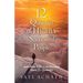 Twelve Qualities of Highly Successful People: And How YOU Can Develop These 12 Qualities