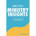 Ministry Insights: 52 Insights For Leading Your Ministry Well