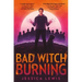 Bad Witch Burning