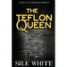The Teflon Queen 6