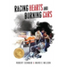 Racing Hearts and Burning Cars
