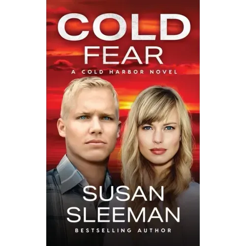 Cold Fear: Cold Harbor - Book 5