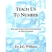 Teach Us To Number - English: Williams' Exhaustive Concordance of Bible Numbers