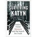 Surviving Katyn: Stalin's Polish Massacre and the Search for Truth