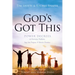 God's Got This: Power Decrees to Overcome Problems, Step Into Purpose, and Receive Promises