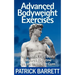 Advanced Bodyweight Exercises: An Intense Full Body Workout In A Home Or Gym