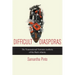 Difficult Diasporas: The Transnational Feminist Aesthetic of the Black Atlantic