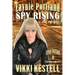 Laynie Portland, Spy Rising