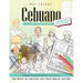 Cebuano Picture Book: Cebuano Pictorial Dictionary (Color and Learn)