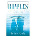 Ripples: 3 women, 1 story from regrets to blessings