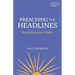 Preaching the Headlines: Possibilities and Pitfalls