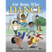 For Boys Who Dance