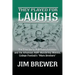 They Played for Laughs: The True Story of Stewart Ferguson and the Arkansas A&M Wandering Weevils, College Football's "Marx Brothers"