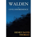 Walden and Civil Disobedience
