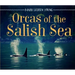 Orcas of the Salish Sea