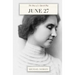 June 27: The Story of a Special Day