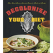 Decolonize Your Diet: Plant-Based Mexican-American Recipes for Health and Healing