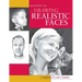 Secrets to Drawing Realistic Faces