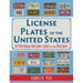 License Plates of the United States: A Pictorial History, 1903 to the Present