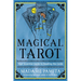 Magical Tarot: Your Essential Guide to Reading the Cards