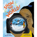 Show the World!