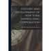 History and Development of New York Shipbuilding Corporation