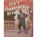 Ira's Shakespeare Dream