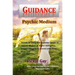 Guidance: Psychic Medium