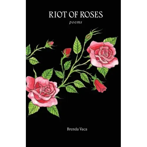 Riot of Roses