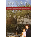 Free To Be Me: A Journey of Transformation through Generational Healing