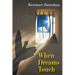 When Dreams Touch