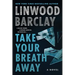 Take Your Breath Away