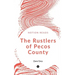 The Rustlers of Pecos County