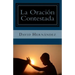 La Oracion Contestada