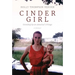 Cinder Girl: Growing Up on America's Fringe