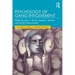 Psychology of Gang Involvement