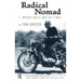 Radical Nomad: C. Wright Mills and His Times