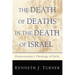 The Death of Deaths in the Death of Israel