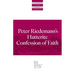 Peter Riedemann's Hutterite Confession of Faith