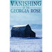 The Vanishing of The Georgia Rose