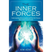 The Inner Forces: Understanding Reincarnation and Past Life Trauma - Revised Edition