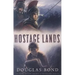 Hostage Lands
