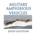 Military Amphibious Vehicles