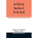 An historical narrative of the Ely, Revell and Stacye families who were among the founders of Trenton and Burlington in the province of West Jersey 16
